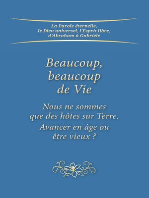 cover image of Beaucoup, beaucoup de Vie